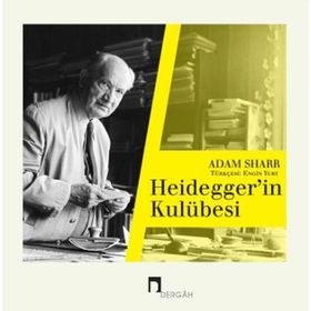 Heideggerin Kulübesi - Adam Sharr