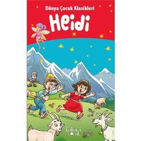 HEIDI 100 TEMEL ESER - JOHANNA SPYRI