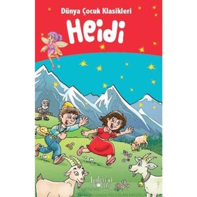Heidi Dünya Çocuk Klasikleri / Johanna Spyri