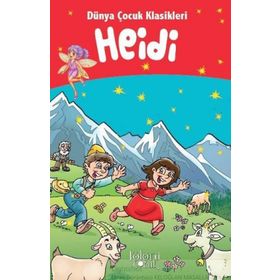 Heidi Dünya Çocuk Klasikleri / Johanna Spyri