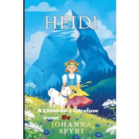 HEIDI (İNGİLİZCE) - JOHANNA SPYRI