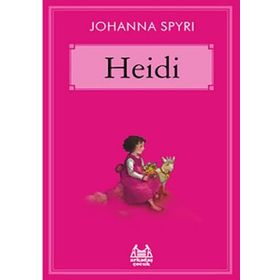 HEIDI - JOHANNA SPYRI (ISBN:9789758602155)