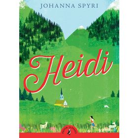HEIDI - JOHANNA SPYRI (ISBN:9789758602155)