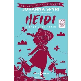 Heidi - Kısaltılmış Metin - Kolektif