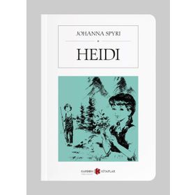 HEIDI (TAM METIN) - JOHANNA SPYRI