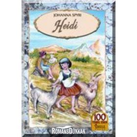 Heidi: The Sisterhood - Johanna Spyri