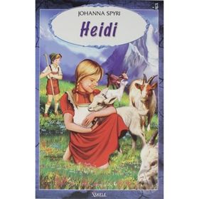 Heidi: The Sisterhood - Johanna Spyri