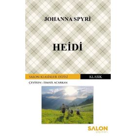 Heidi Timeless - Johanna Spyri