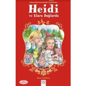 Heidi ve Klara Dağlarda - Marie Jose Maury