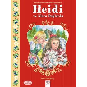 Heidi ve Klara Dağlarda - Marie Jose Maury