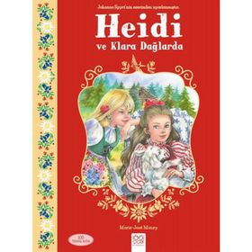 Heidi ve Klara Dağlarda - Marie Jose Maury