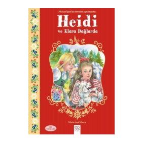 Heidi ve Klara Dağlarda - Marie Jose Maury