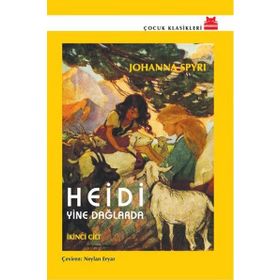 Heidi Yine Dağlarda - Johanna Spyri