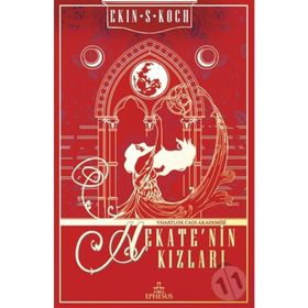 Hekate'nin Kızları - Ekin S. Koch