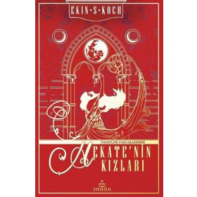 Hekate'nin Kızları - Ekin S. Koch
