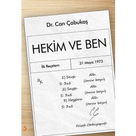 Hekim ve Ben - Can Çabukaş