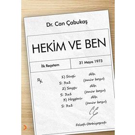 Hekim ve Ben - Can Çabukaş
