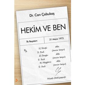 Hekim ve Ben - Can Çabukaş