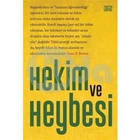 Hekim ve Heybesi - Beltan Özen Demir