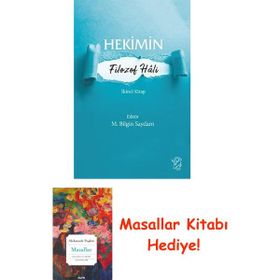 Hekimin Filozof Hali 2 - M. Bilgin Saydam