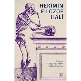 Hekimin Filozof Hali - Kollektif