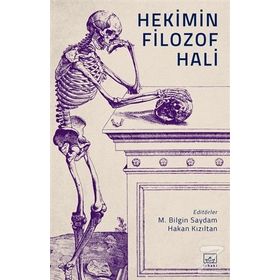 Hekimin Filozof Hali - Kollektif
