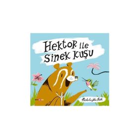 Hektor ile Sinek Kuşu - Beta Kids