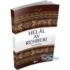 Helal Av Rehberi - İrfan Setenci