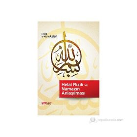HELAL RIZIK VE NAMAZIN ANLAŞILMASI - HARIS EL-MUHASIBI