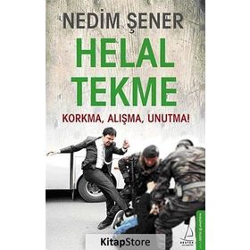 Helal Tekme - Nedim Şener