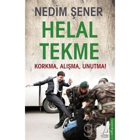 Helal Tekme - Nedim Şener