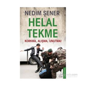 Helal Tekme - Nedim Şener
