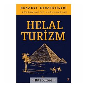 Helal Turizm Ve Rekabet Stratejileri - Cemil Gündüz