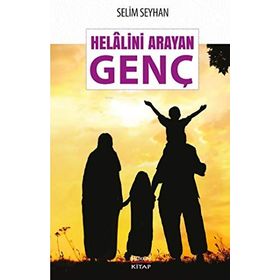 Helalini Arayan Genç - Selim Seyhan