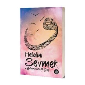 Helalini Sevmek - Muhammed Ali Dağ