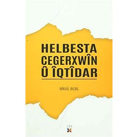 Helbesta Cegerxwin Ü İqtidar - Mikail Bılbıl