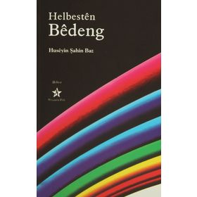 HELBESTEN BEDENG - HÜSEYİN ŞAHİN BAZ