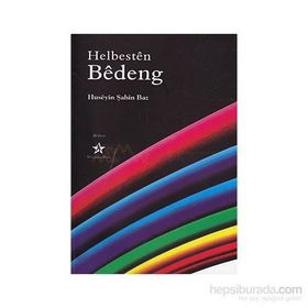 HELBESTEN BEDENG - HÜSEYİN ŞAHİN BAZ