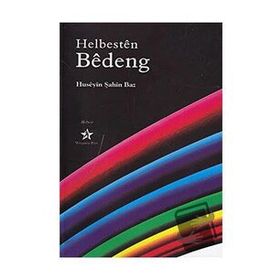 HELBESTEN BEDENG - HÜSEYİN ŞAHİN BAZ