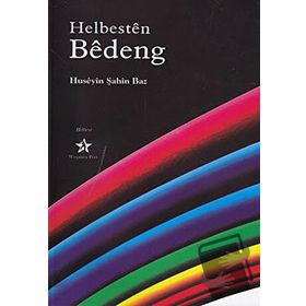 HELBESTEN BEDENG - HÜSEYİN ŞAHİN BAZ