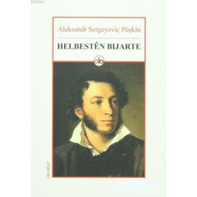 Helbesten Bijarte - Alexandr Sergeyeviç Puşkin