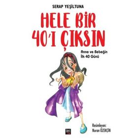 Hele Bir 40'ı Çıksın - Serap Yeşiltuna