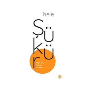 Hele Şükür - Türkiye Diyanet Vakfı Yayınları