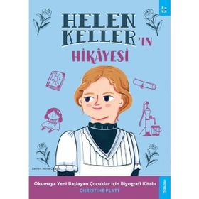 Helen Kellerın Hikayesi - Christine Platt - Sola Kidz