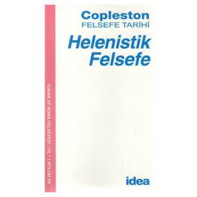 HELENISTIK FELSEFE COPLESTON FELSEFE TARIHI - FREDERICK COPLESTON