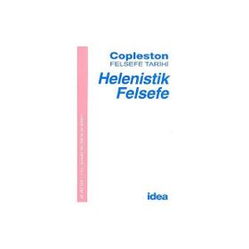 HELENISTIK FELSEFE COPLESTON FELSEFE TARIHI - FREDERICK COPLESTON