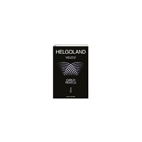 Helgoland - Carlo Rovelli