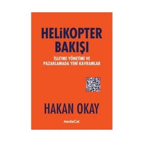 Helikopter Bakışı - Hakan Okay