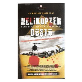 HELIKOPTER DÜŞTÜ - MUSTAFA ŞAHİN