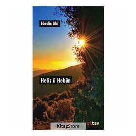 Heliz U Hebun - Ebedin Abi